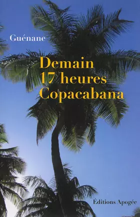 Couverture du produit · Demain 17 heures Copacabana