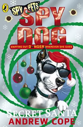Couverture du produit · Spy Dog: Secret Santa (7)