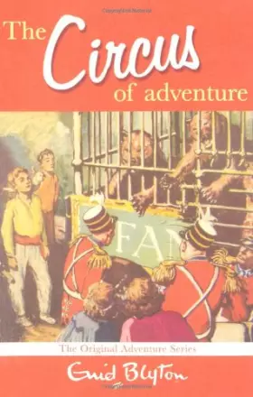 Couverture du produit · The Circus of Adventure (Adventure Series)