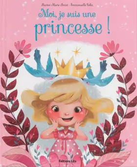 Couverture du produit · Moi, Je suis une Princesse ! / Grand Album Intéractif - Dès 3 ans