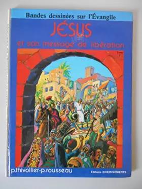 Couverture du produit · Jésus et son message de libération T1 / Thivollier / Réf37584