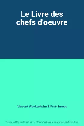 Couverture du produit · Le Livre des chefs d'oeuvre