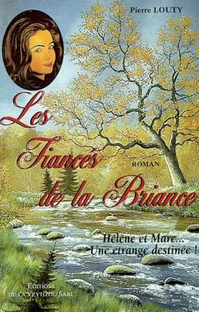 Couverture du produit · Les fiancés de la Briance
