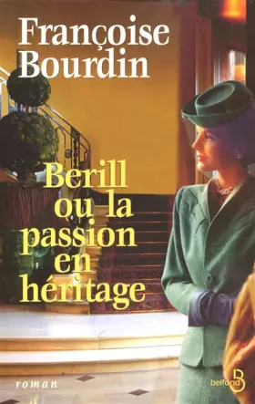 Couverture du produit · Berill ou la passion en héritage