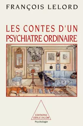 Couverture du produit · Les contes d'un psychiatre ordinaire