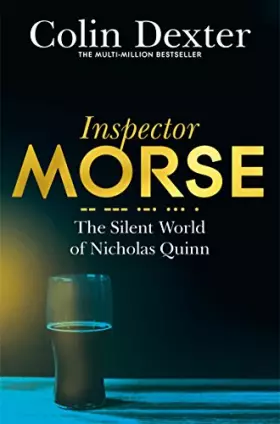 Couverture du produit · The Silent World of Nicholas Quinn (Inspector Morse Mysteries)