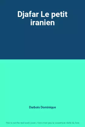 Couverture du produit · Djafar Le petit iranien