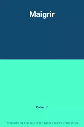 Couverture du produit · Maigrir