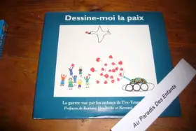Couverture du produit · Dessine-moi la paix, la guerre vue par les enfants de l'ex-Yougoslavie