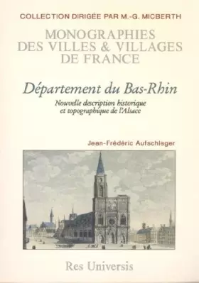 Couverture du produit · Bas-rhin - description historique et topographique (departement du)