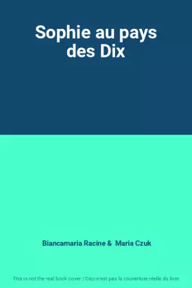 Couverture du produit · Sophie au pays des Dix