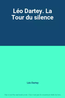 Couverture du produit · Léo Dartey. La Tour du silence