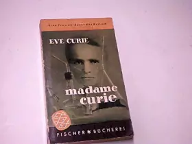 Couverture du produit · Madame Curie. Fischer Bücherei Bd. 7.Curie