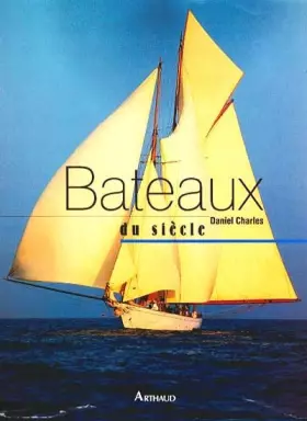 Couverture du produit · Bateaux du siècle