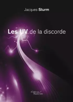 Couverture du produit · Les UV de la discorde