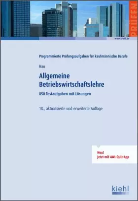 Couverture du produit · Allgemeine Betriebswirtschaftslehre: 850 Testaufgaben mit Lösungen.