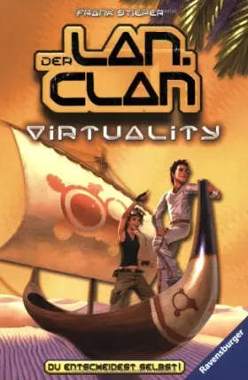 Couverture du produit · Virtuality: Verloren in der künstlichen Welt (Der LAN-Clan, Band 3)