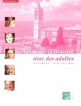 Couverture du produit · Vivre en ta maison avec des adultes