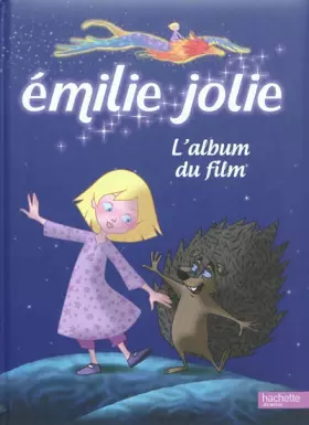 Couverture du produit · Emilie jolie, l'album du film