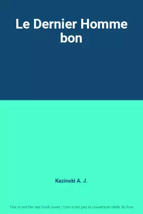 Couverture du produit · Le Dernier Homme bon