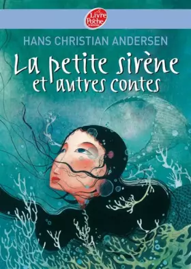 Couverture du produit · La petite sirène et autres contes - Texte intégral