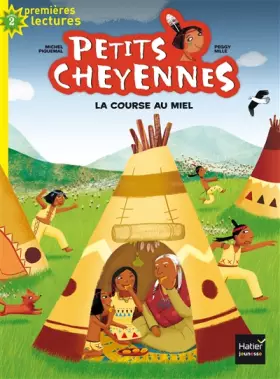 Couverture du produit · Petits cheyennes - La course au miel CP/CE1 6/7 ans