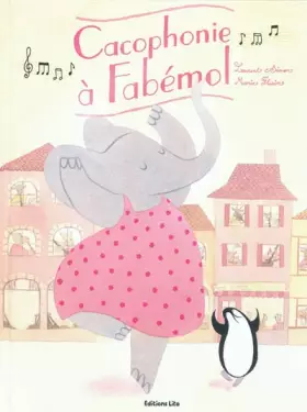 Couverture du produit · Cacophonie a Fabémol - Dès 4 ans