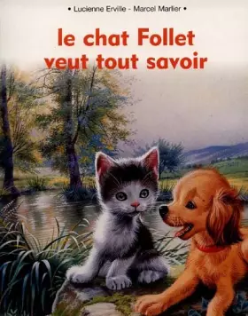 Couverture du produit · Le Chat Follet veut tout savoir