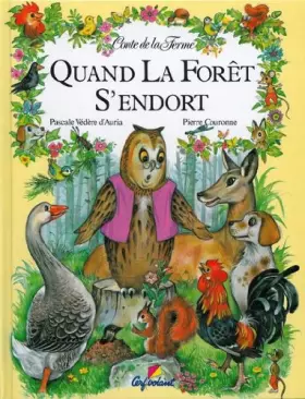 Couverture du produit · QUAND LA FORET S'ENDORT
