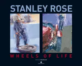 Couverture du produit · Stanley Rose: Les roues de la vie