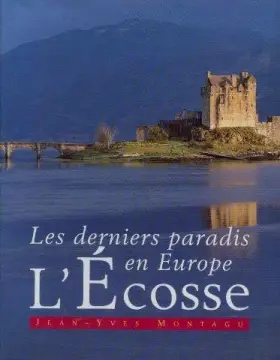Couverture du produit · L'Écosse (Les derniers paradis en Europe)