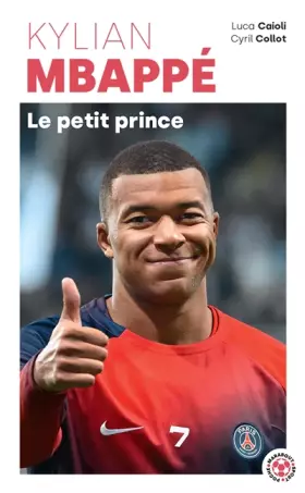 Couverture du produit · Kylian Mbappé - Le petit prince