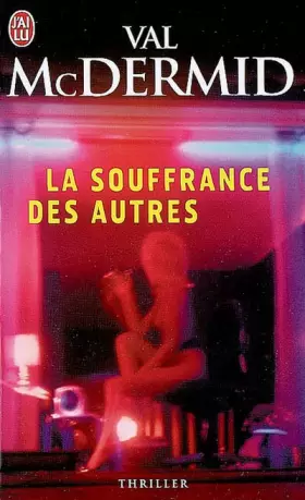Couverture du produit · La souffrance des autres