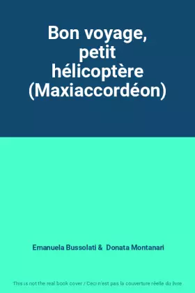 Couverture du produit · Bon voyage, petit hélicoptère (Maxiaccordéon)