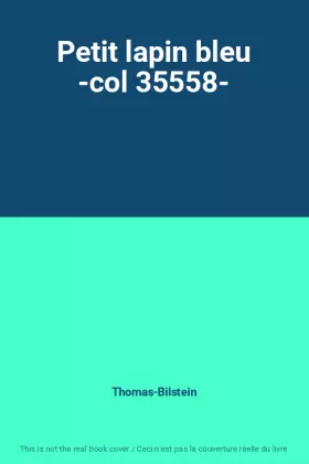 Couverture du produit · Petit lapin bleu -col 35558-