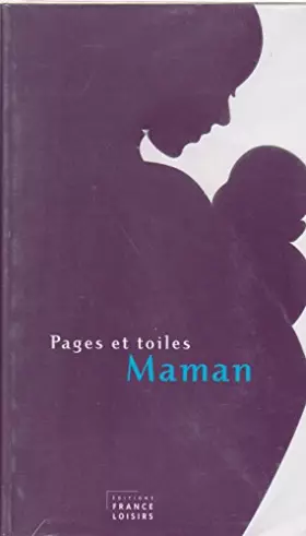 Couverture du produit · Maman (Pages et toiles)