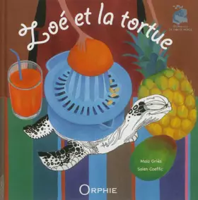 Couverture du produit · Zoé et la tortue