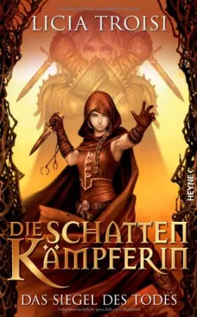 Couverture du produit · Die Schattenkämpferin 2 - Das Siegel des Todes: Roman