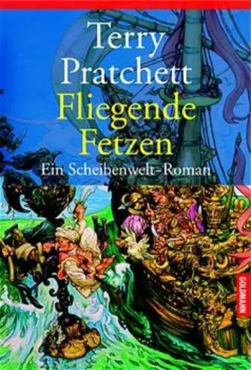Couverture du produit · Fliegende Fetzen: Ein Scheibenwelt-Roman: Ein Roman von der bizarren Scheibenwelt. Übers. v. Andreas Brandhorst (Goldmann Allge