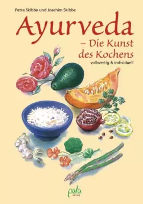 Couverture du produit · Ayurveda - Die Kunst des Kochens: Vollwertig und individuell