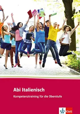 Couverture du produit · Abi Italienisch: Kompetenztraining für die Oberstufe