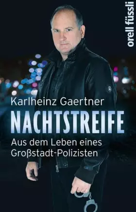 Couverture du produit · Nachtstreife: Aus dem Leben eines Großstadt-Polizisten
