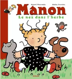 Couverture du produit · Manon : Le Nez dans l'herbe