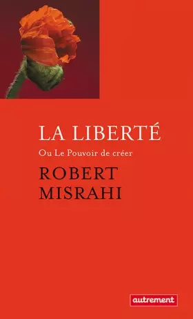 Couverture du produit · La Liberté: Ou le pouvoir de créer