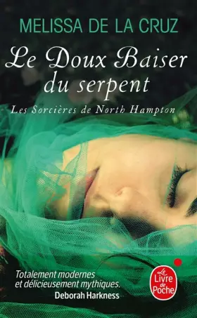 Couverture du produit · Le Baiser du serpent (Les Sorcières de North Hampton, Tome 2)