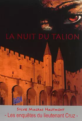 Couverture du produit · La nuit du talion - Les enquêtes du lieutenant Cruz