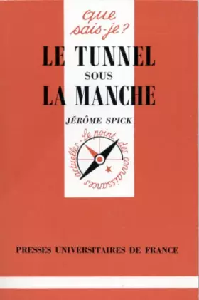Couverture du produit · Le tunnel sous la Manche