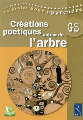 Couverture du produit · Créations poétiques autour de l'arbre : GS
