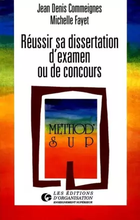 Couverture du produit · Réussir sa dissertation d'examen ou de concours. Utiliser les méthodes de l'arborescence