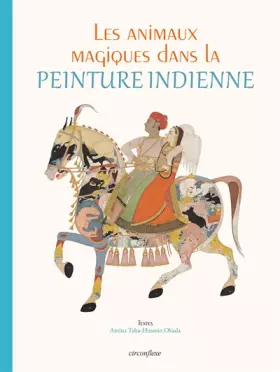Couverture du produit · Les animaux magiques dans la peinture indienne